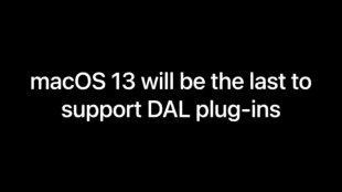 DALプラグインのサポートはmacOS Venturaまで