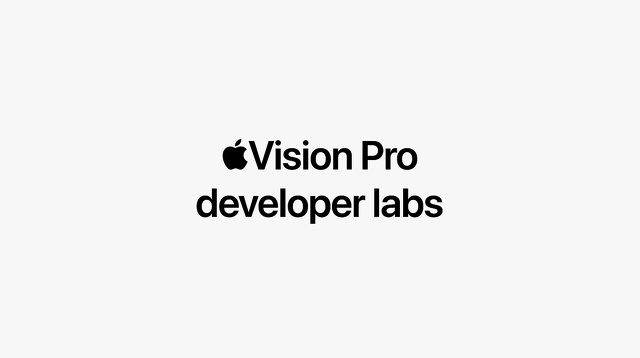 Apple Vision Pro Developer Labs