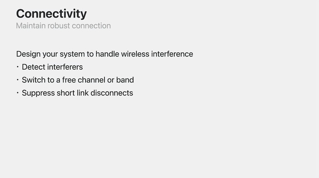 Connectivity：Maintain robust connection