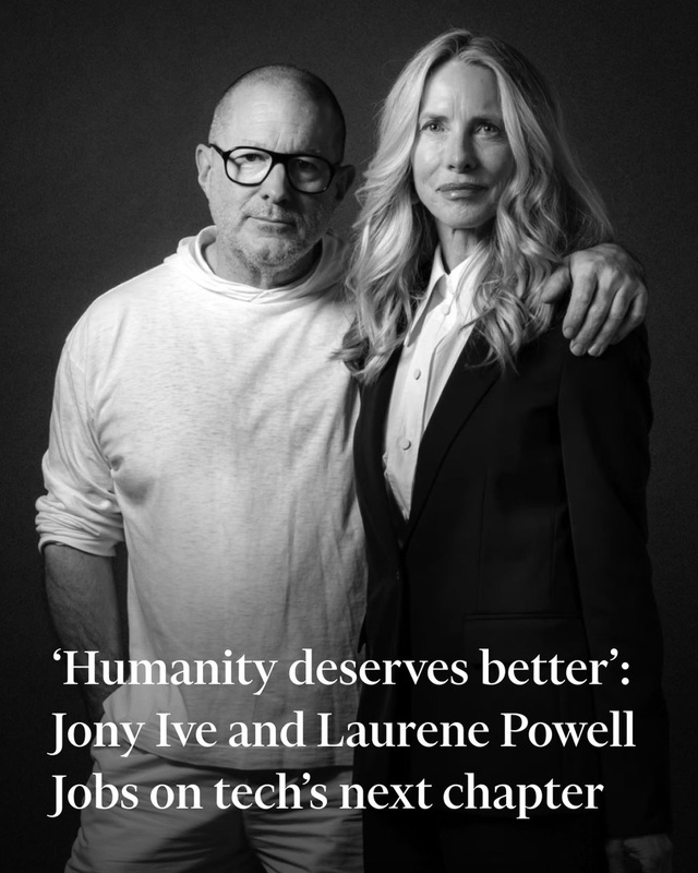 Jony Ive’s OpenAI device gets the Laurene Powell Jobs nod of approval「Humanity deserves better’: Jony Ive and Laurene Powell Jobs on tech’s next chapter