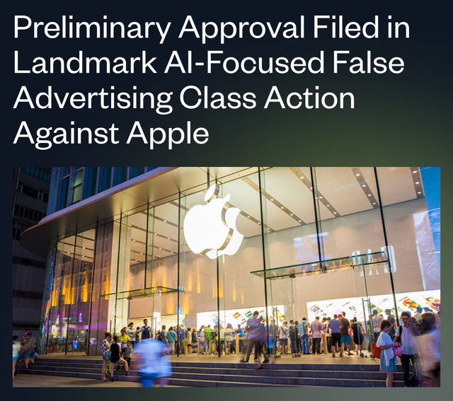 Preliminary Approval Filed in Landmark Al-Focused FalseAdvertising Class ActionAgainst Apple