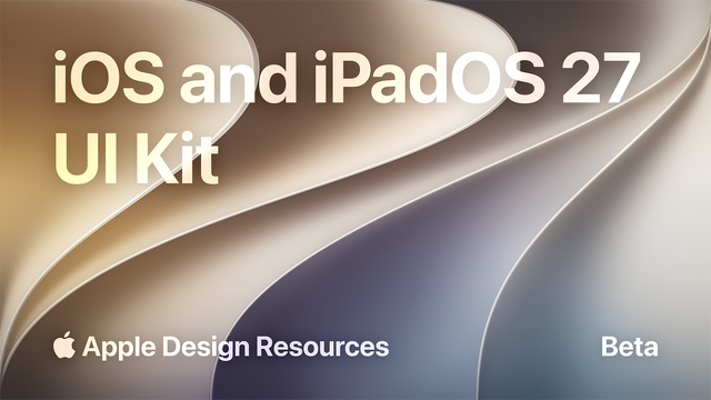iOS and iPadOS 27 UI Kit