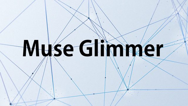 Muse Glimmer