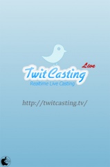 ツイットキャスティング・ライブ