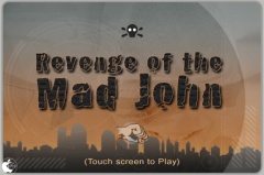Revenge of the Mad John